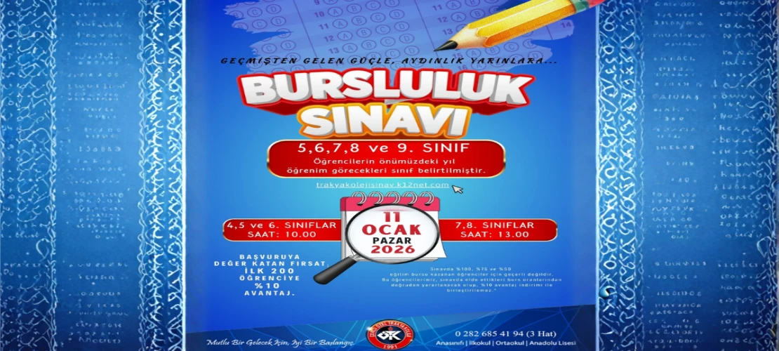 ÖZEL TRAKYA KOLEJİ’NDEN 2026–2027 EĞİTİM ÖĞRETİM YILI İÇİN BURS FIRSATI