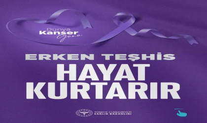 Dünya Kanser Gününde Önemli Uyarılar