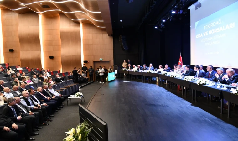 Tekirdağ Oda ve Borsaları İstişare Toplantısı Çorlu’da Toplandı