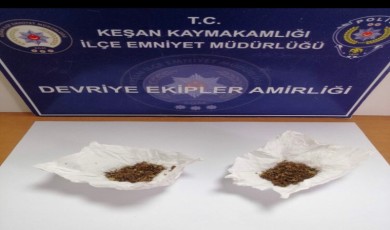 Keşan’da polis tarafından durdurulan şüphelinin üzerinden uyuşturucu ele geçirildi