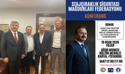 STAJ VE ÇIRAKLIK SİGORTASI MAĞDURLARI KONFERANSTA BULUŞACAK